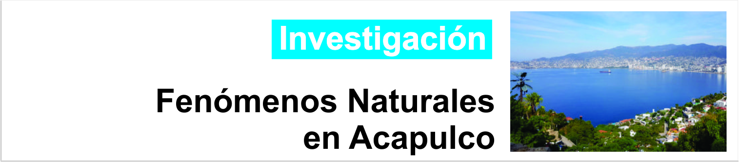 Noticia Fenómenos Naturales en Acapulco